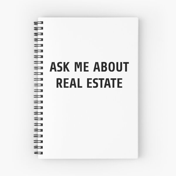 Item preview, Ask Me About Real Estate Design designed and sold by hunterivjohn.