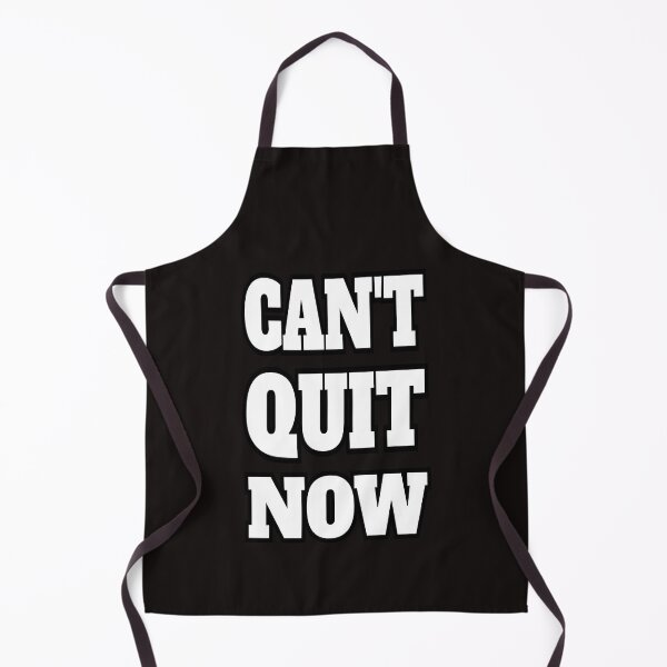 Item preview, Can't Quit Now designed and sold by ProBatavian.