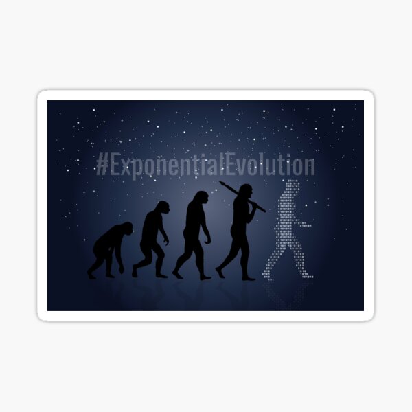 #ExponentialEvolution Sticker