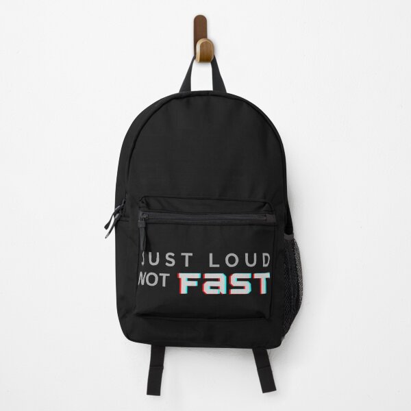 Item preview, Just loud not fast designed and sold by Summers Cool.