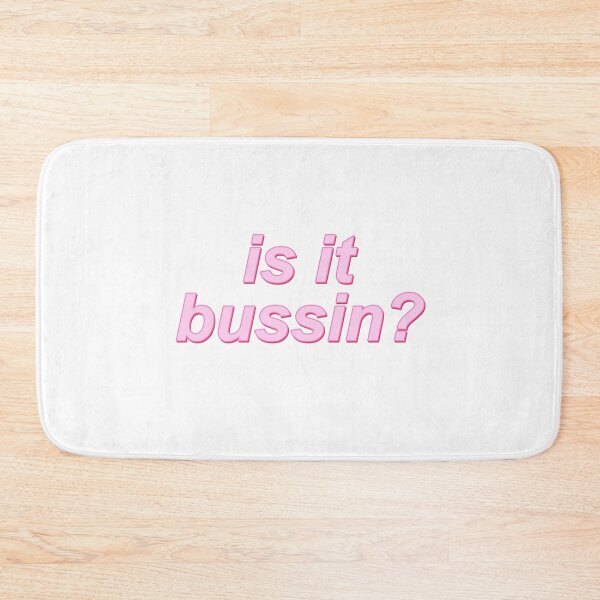 Item preview, Is it bussin? designed and sold by courtneyklich.