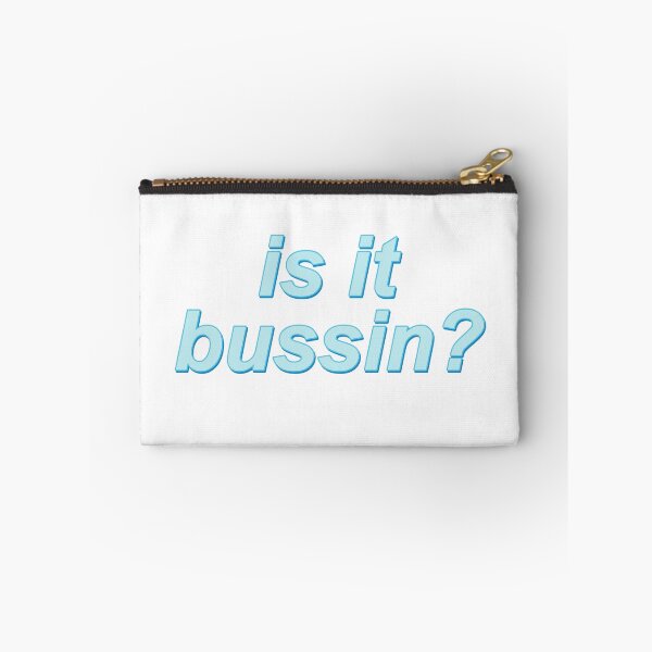 Item preview, Is it bussin? designed and sold by courtneyklich.