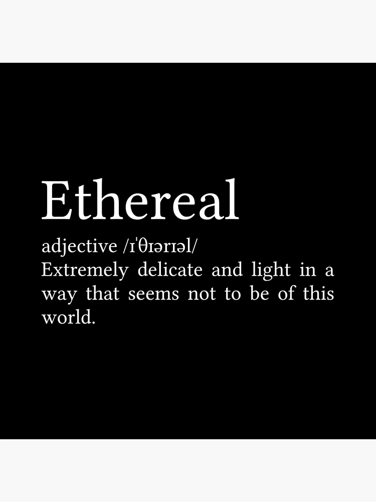 Ethereal Definition Poster