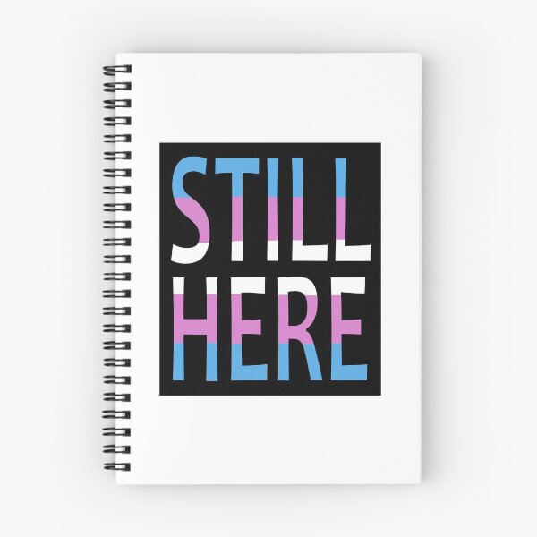 Item preview, Transgender Flag Quote Still Here designed and sold by BackgroundPixel.
