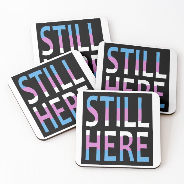 Item preview, Transgender Flag Quote Still Here designed and sold by BackgroundPixel.