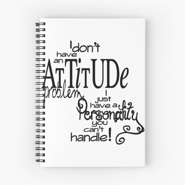 Item preview, I Dont Have an Attitude Problem designed and sold by KristoBones.