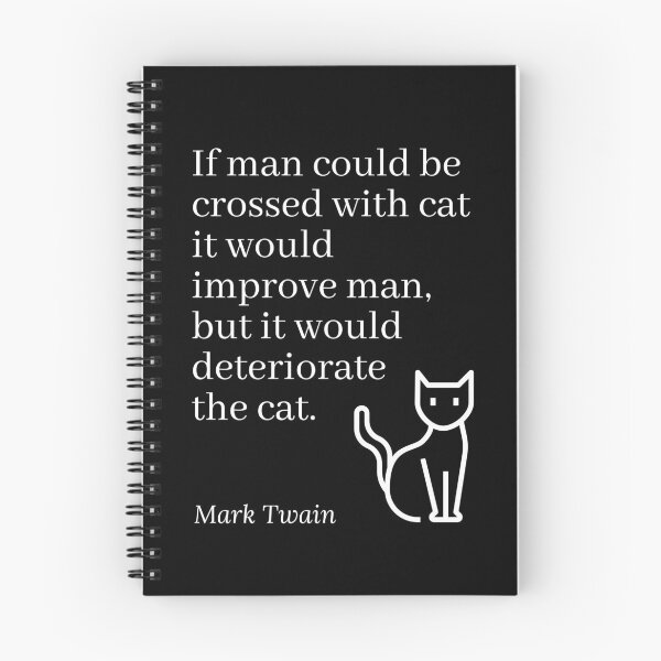 Item preview, If Man Could Be Crossed With Cat Mark Twain Quotation designed and sold by Primal Frog.