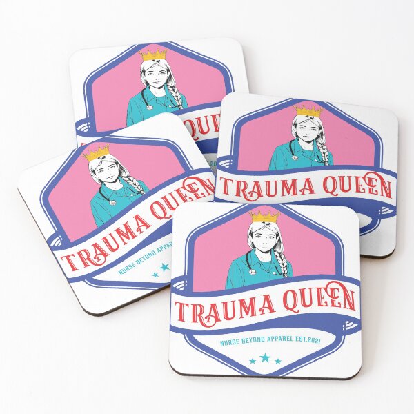 Item preview, Trauma Queen designed and sold by Nursebeyond.