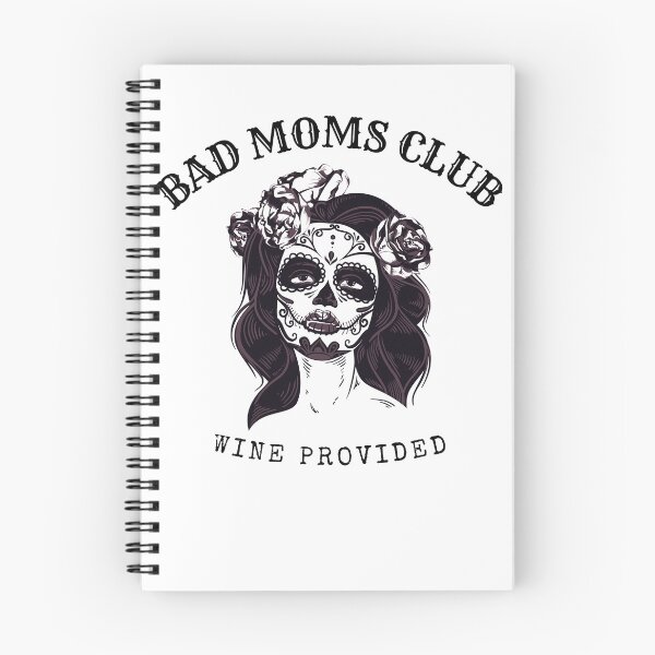 Item preview, Bad Moms Club Wine Provided Mom Skull  designed and sold by Sujitra  Romyen.