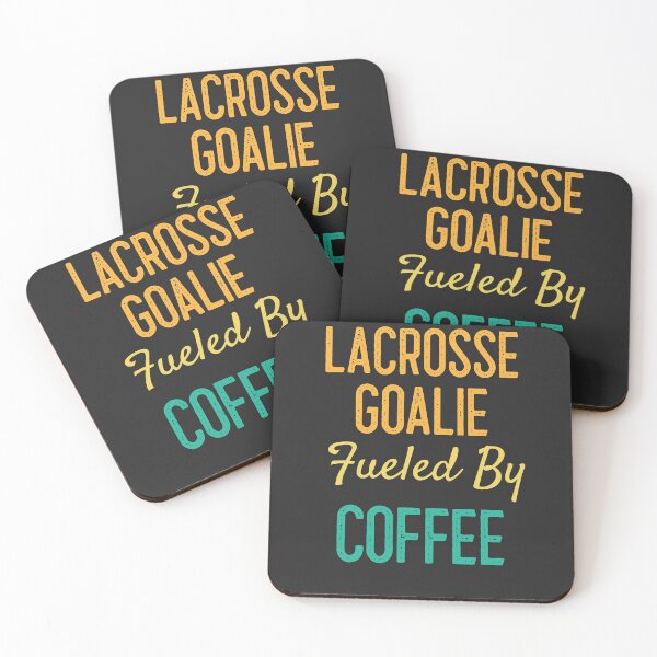 Item preview, Lacrosse Goalie Fueled By Coffee designed and sold by EricJP.