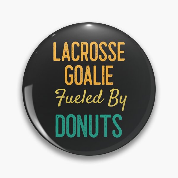 Item preview, Lacrosse Goalie Fueled By Donuts designed and sold by EricJP.