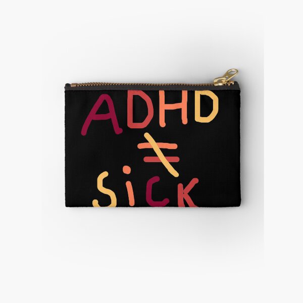 Item preview, Adhd is not equal to sick designed and sold by starnish.