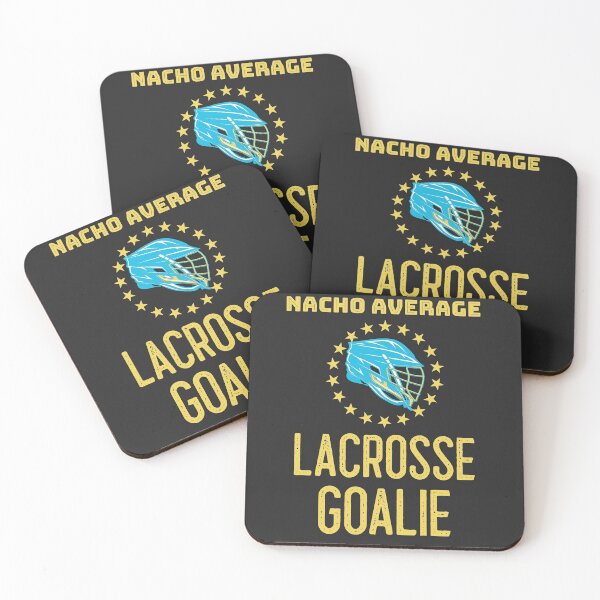 Item preview, Nacho Average Lacrosse Goalie designed and sold by EricJP.