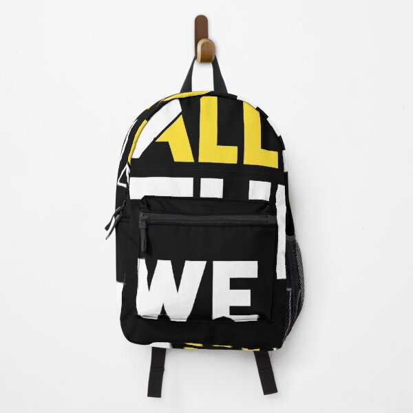 Item preview, We will all get there designed and sold by atihca.