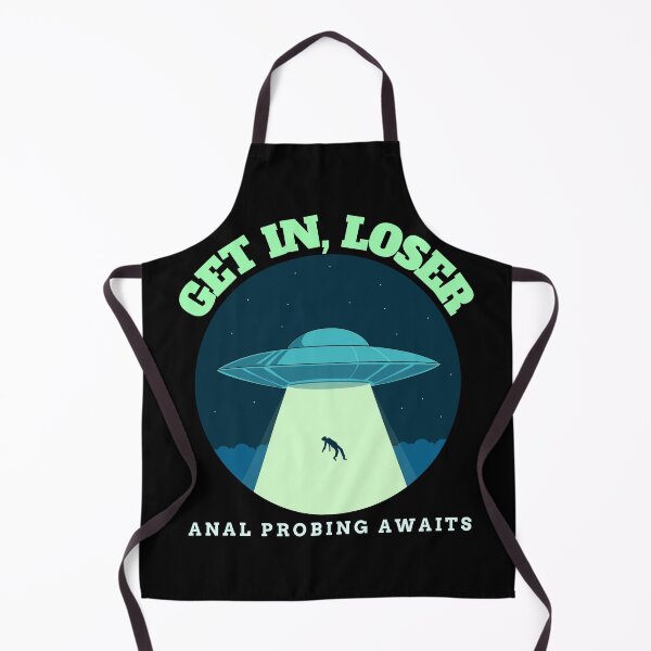 Item preview, Get In Loser Anal Probing Awaits designed and sold by MikesPoD.