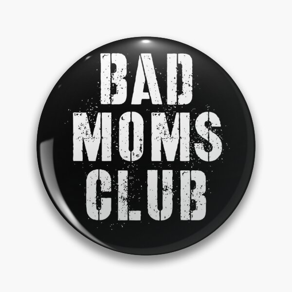 Item preview,  Bad Moms Club Big Text designed and sold by Sujitra  Romyen.