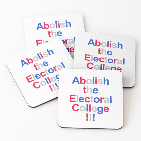 Item preview, Abolish the Electoral College!!! designed and sold by inkubatur.