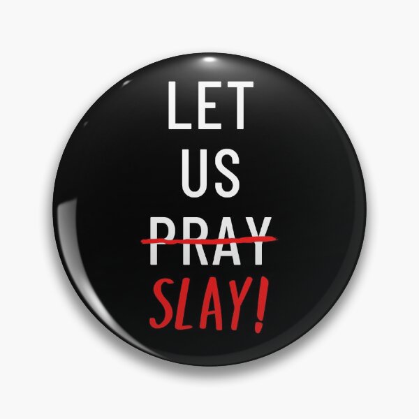 Item preview, Let Us Pray And Slay! designed and sold by Legit Hooligan.