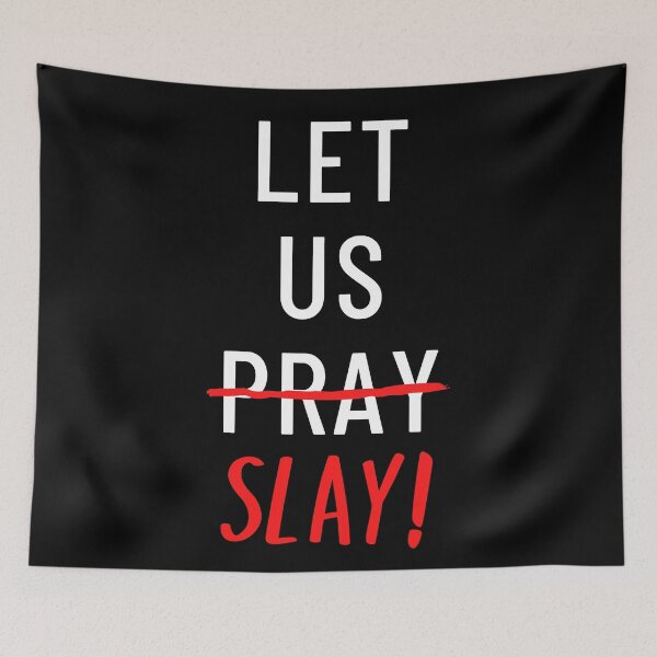 Item preview, Let Us Pray And Slay! designed and sold by Legit Hooligan.