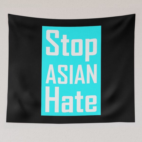 Item preview, Stop Asian Hate | #stopasianhate | Cyan designed and sold by Qestar.