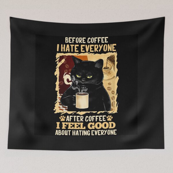Item preview, before coffee i hate everyone after coffee designed and sold by HongHaHN.