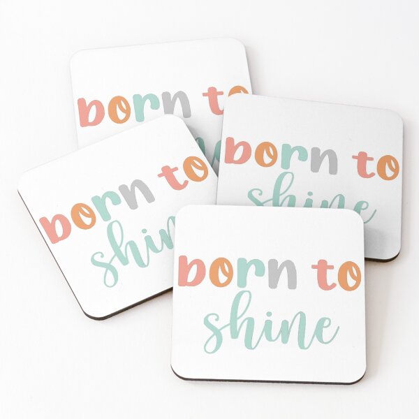 Item preview, Born to shine designed and sold by caramelizedshop.