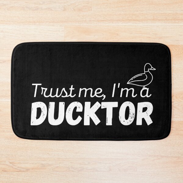 Item preview, Trust Me I'm A Ducktor #2 designed and sold by DocTeen.