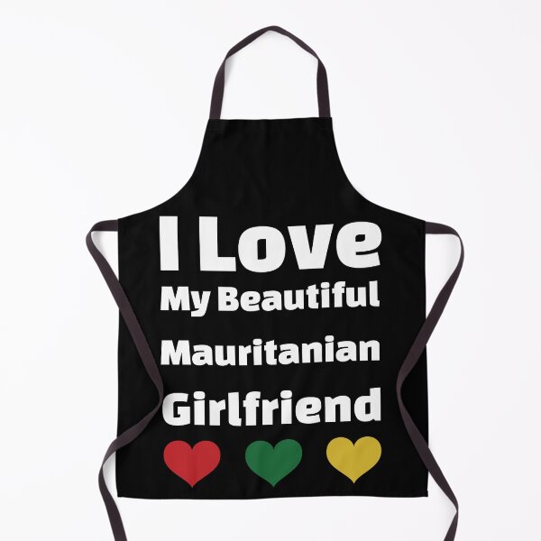 Item preview, I Love My Beautiful Mauritanian Girlfriend - Mauritania Girlfriend designed and sold by DiceNLDesigns.
