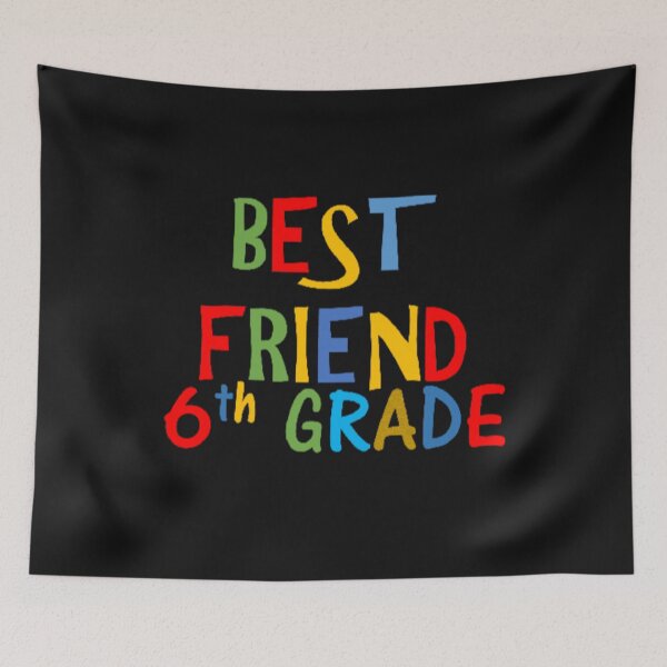 Item preview, Best Friend 6th Grade    designed and sold by thekidsprint.