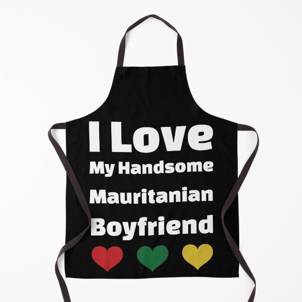 Item preview, I Love My Handsome Mauritanian Boyfriend - Mauritania Boyfriend designed and sold by DiceNLDesigns.