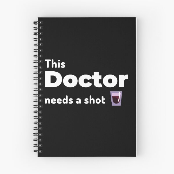 Item preview, This Doctor needs a shot or two designed and sold by Manoroma.