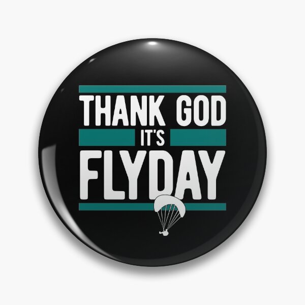 Item preview, Thank God It's Flyday, funny saying for paragliding pilots designed and sold by emmjott.