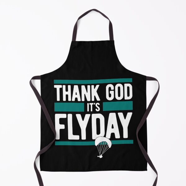 Item preview, Thank God It's Flyday, funny saying for paragliding pilots designed and sold by emmjott.