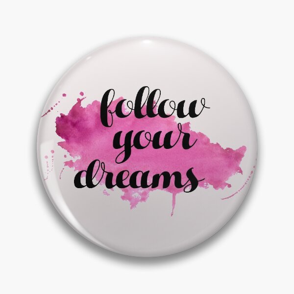 Item preview, Follow your dreams designed and sold by Thipakorn  Chinakhai.