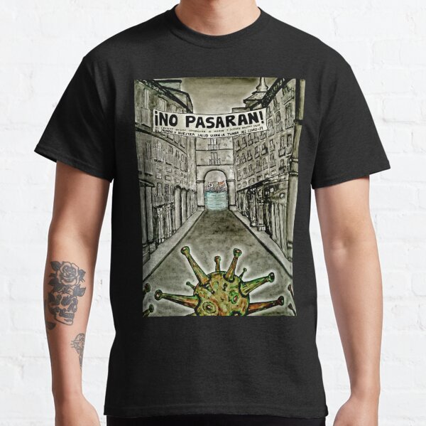 TXUS BIXQUERT: "Guerra Covid-19 - No Pasarán" Camiseta clásica