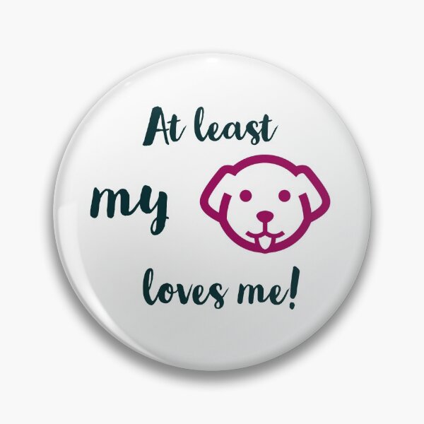 Item preview, at least my bulldog loves me designed and sold by PCpallavi.