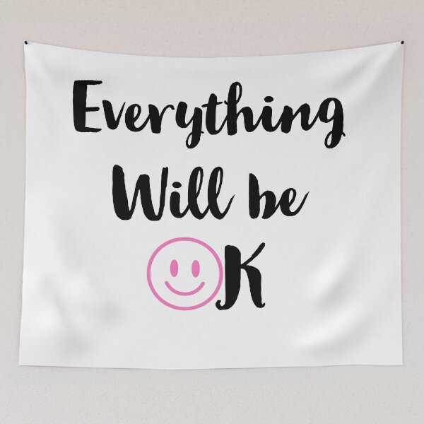 Item preview, everything will be ok 2021  designed and sold by PCpallavi.