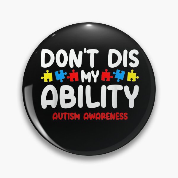 Item preview, Autism Son Child Daughter Don't Dis My Ability designed and sold by nancymachado.