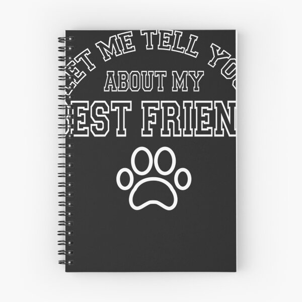 Item preview, Dog Lover Let Me Tell You About My Best Friend designed and sold by Realmuto.