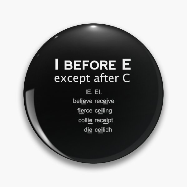 Item preview, I Before E Except After C designed and sold by Art-Tease.