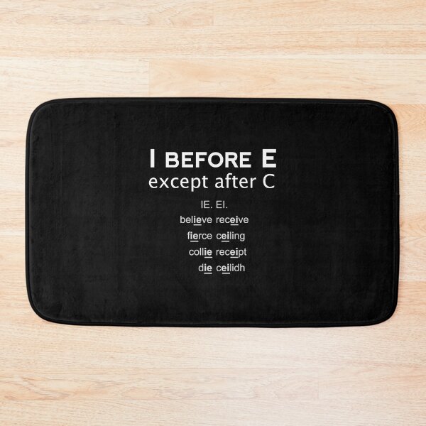 Item preview, I Before E Except After C designed and sold by Art-Tease.