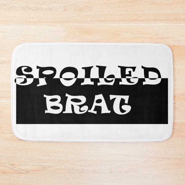 Item preview, Spoiled Brat designed and sold by heartfeltarts93.