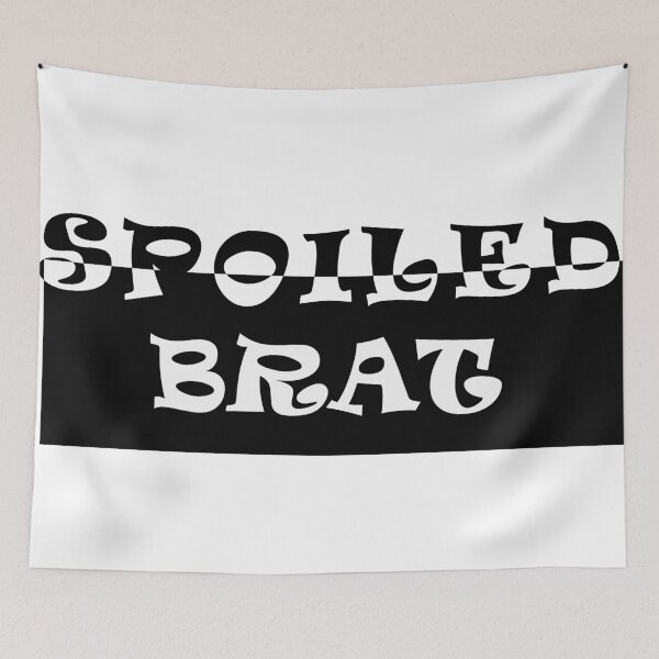 Item preview, Spoiled Brat designed and sold by heartfeltarts93.