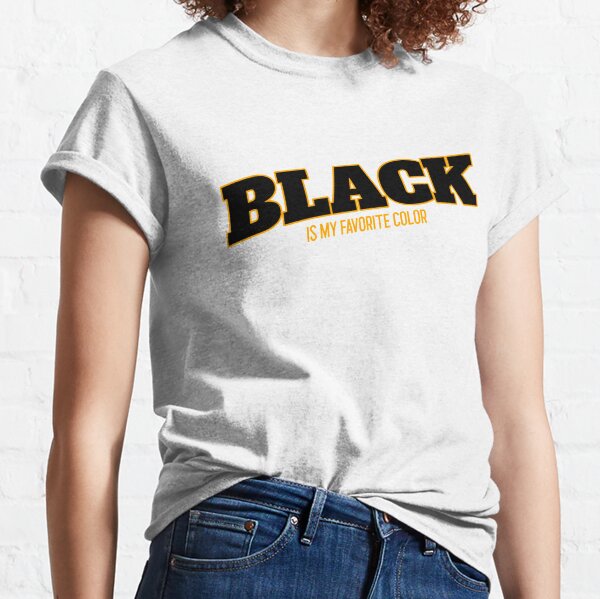 Zatelo My Favorite Color is Black T-Shirt 