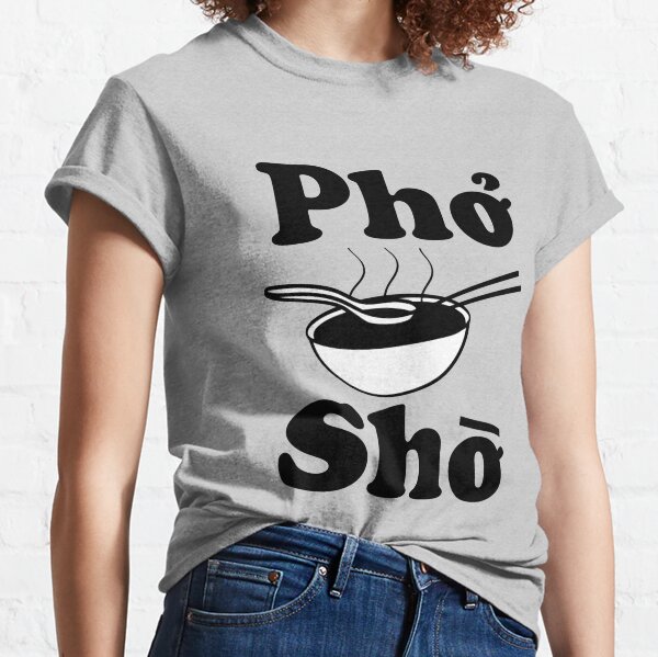 pho sho t shirt