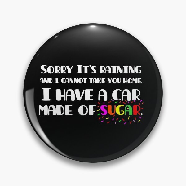 Item preview, Oddly specific. Sorry I cannot take you home. Sarcastic humor designed and sold by AmongOtherThngs.