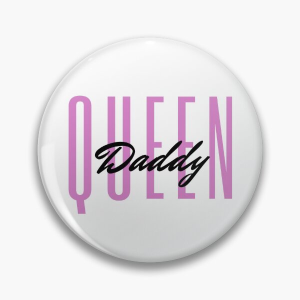 Item preview, Queen Daddy - simple designed and sold by BetteFoord.