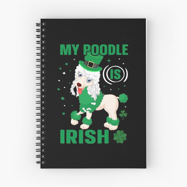 Item preview, My Poodle is Irish - St. Patrick's Day designed and sold by K-icon.