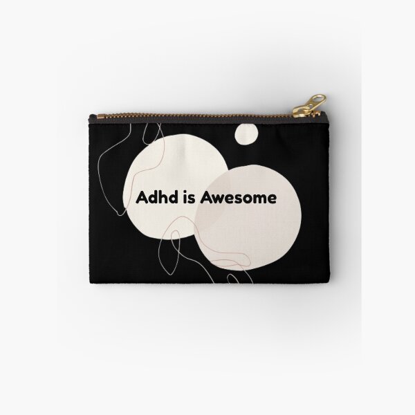 Item preview, Adhd is awesome  designed and sold by starnish.