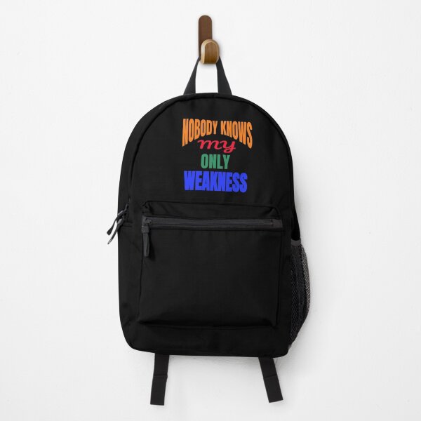 Item preview, Nobody Knows My Only Weakness Funny Quote designed and sold by DARBOL-DESIGN.